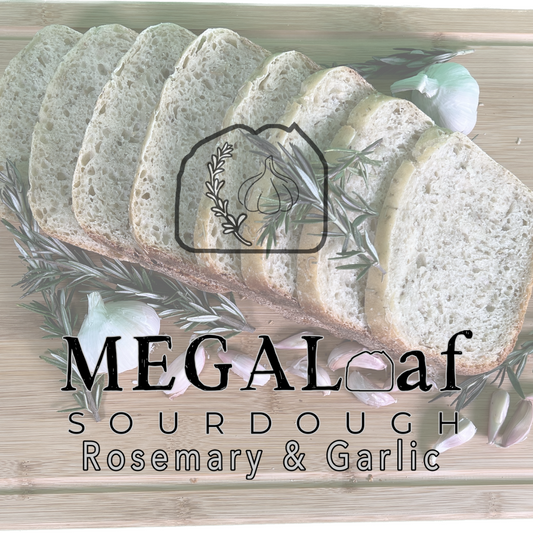 Rosemary and Garlic Sourdough | MegaLoaf Sourdough